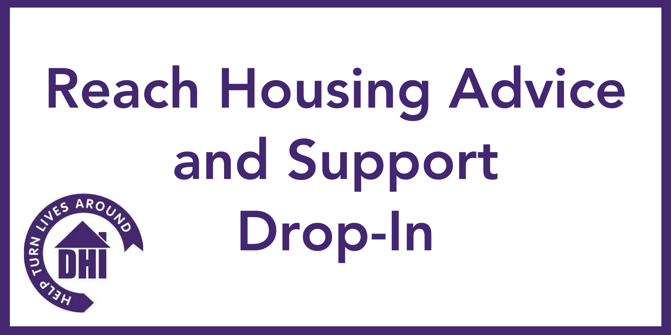 Reach Housing Advice and Support Service Drop In