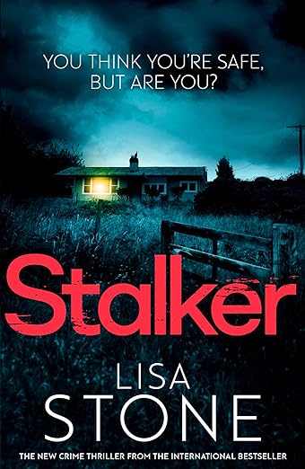 Stalker by Lisa Stone