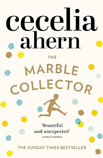 The Marble Collector by Celia Ahern