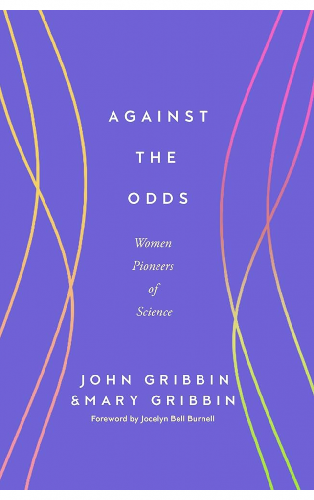 Against the Odds by John Gribbin & Mary Gribbin
