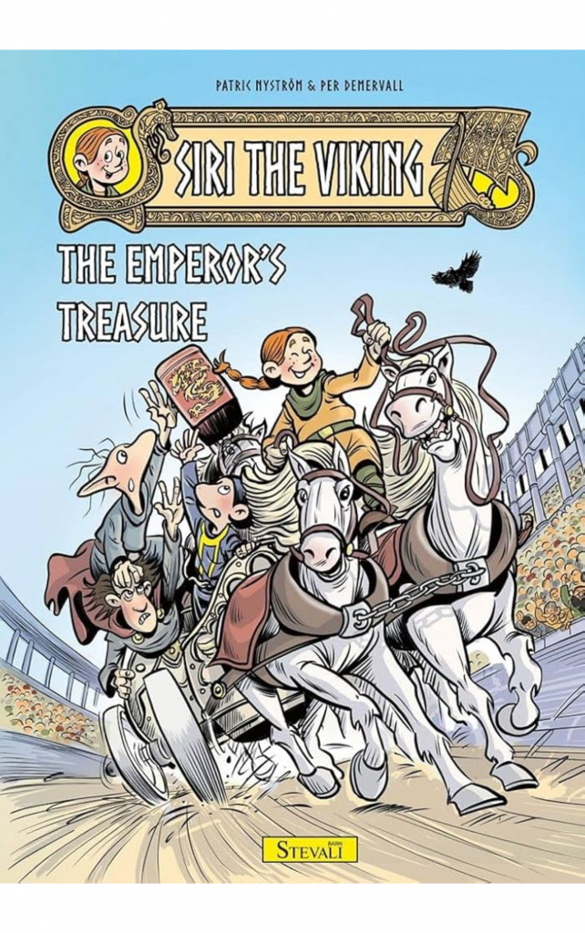 Siri the Viking: The Emperor’s Treasure by Patric Nystrom & Per Demervall