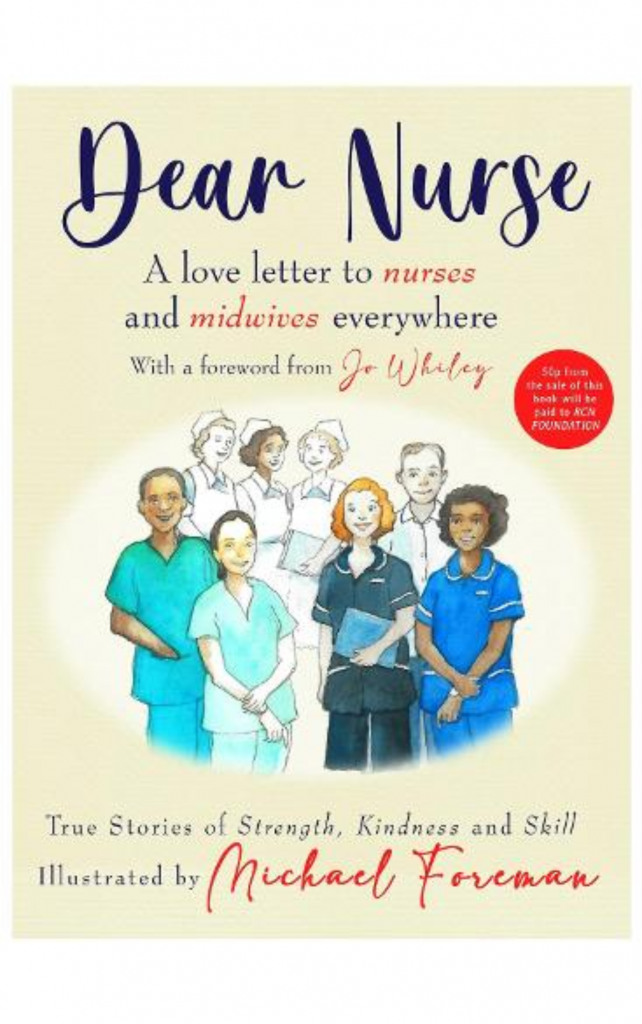 Dear Nurse by Royal College of Nursing & Michael Foreman