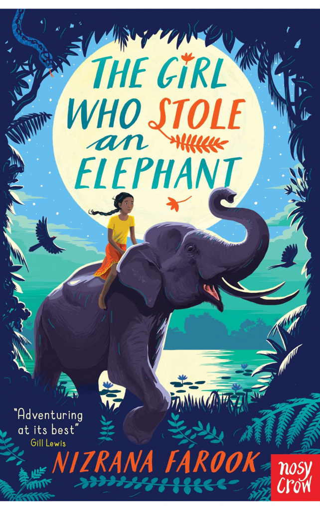 The Girl Who Stole an Elephant by Nizrana Farook