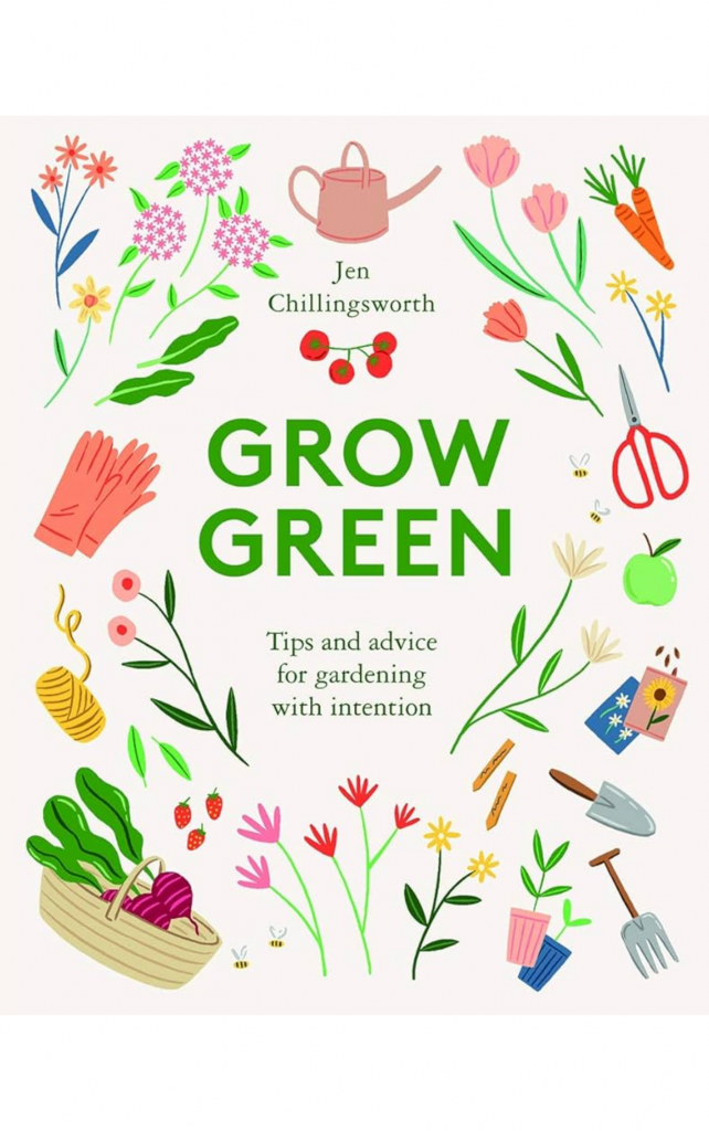 Grow Green by Jen Chillingsworth
