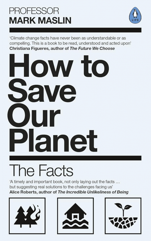 How to Save Our Planet by Mark Maslin
