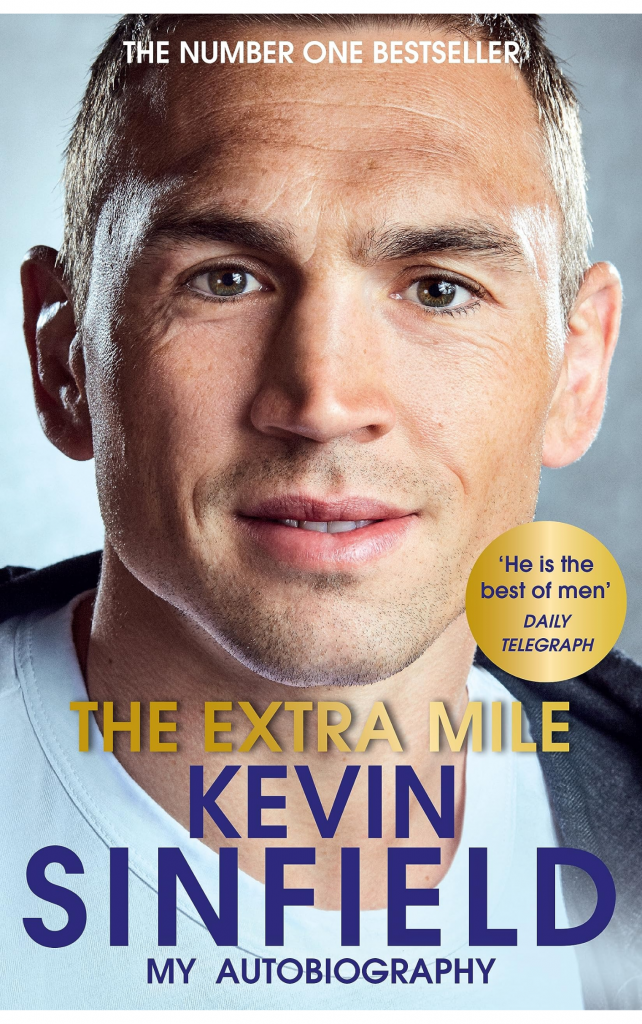 The Extra Mile by Kevin Sinfield
