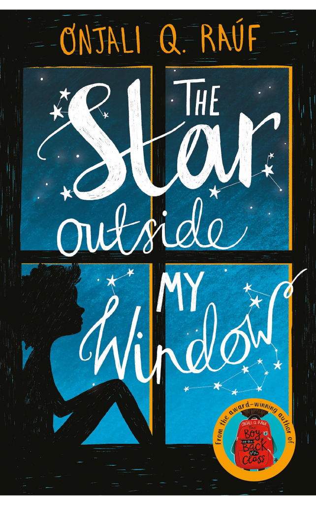 The Star Outside My Window by Onjali Q Raúf