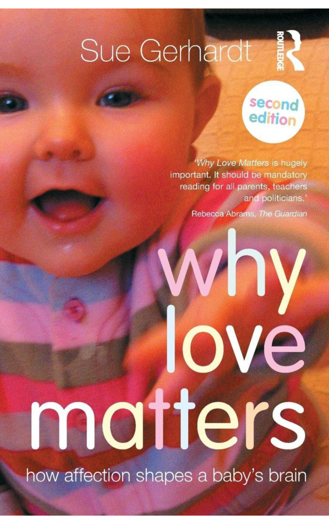 Why Love Matters by Sue Gerhardt