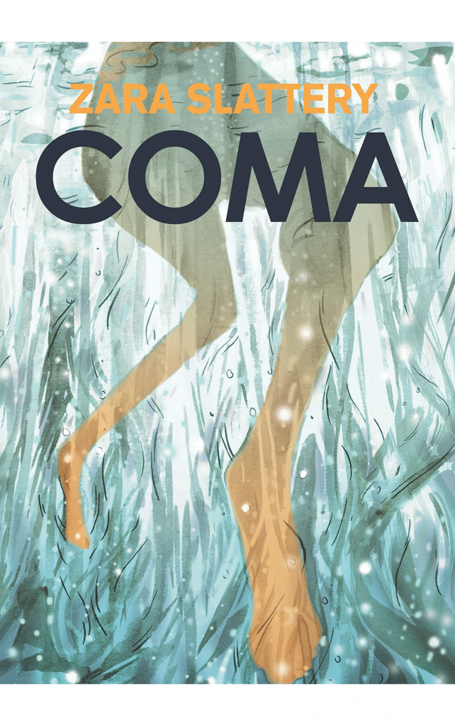 Coma by Zara Slattery