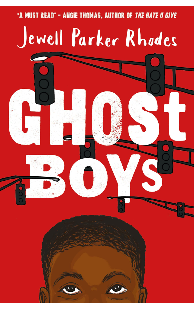 Ghost Boys by Jewell Parker Rhodes 