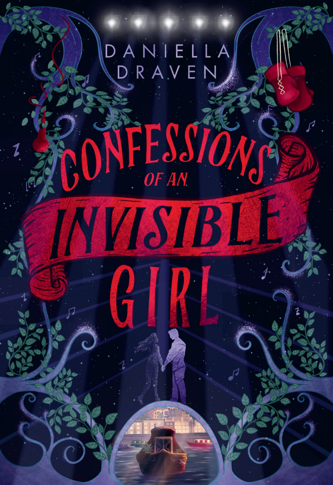 Confessions of an Invisible Girl by Daniella Draven