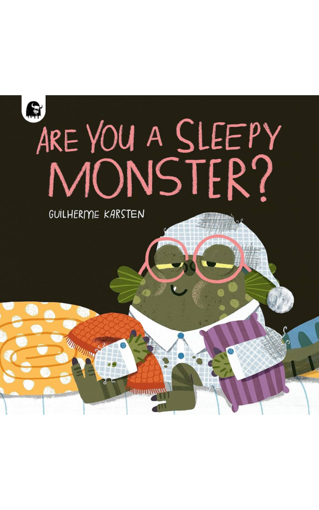 Are You a Sleepy Monster? by Guilherme Karsten