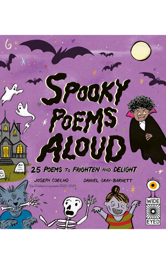 Spooky Poems Aloud: 25 Poems to Frighten and Delight by Joseph Coelho