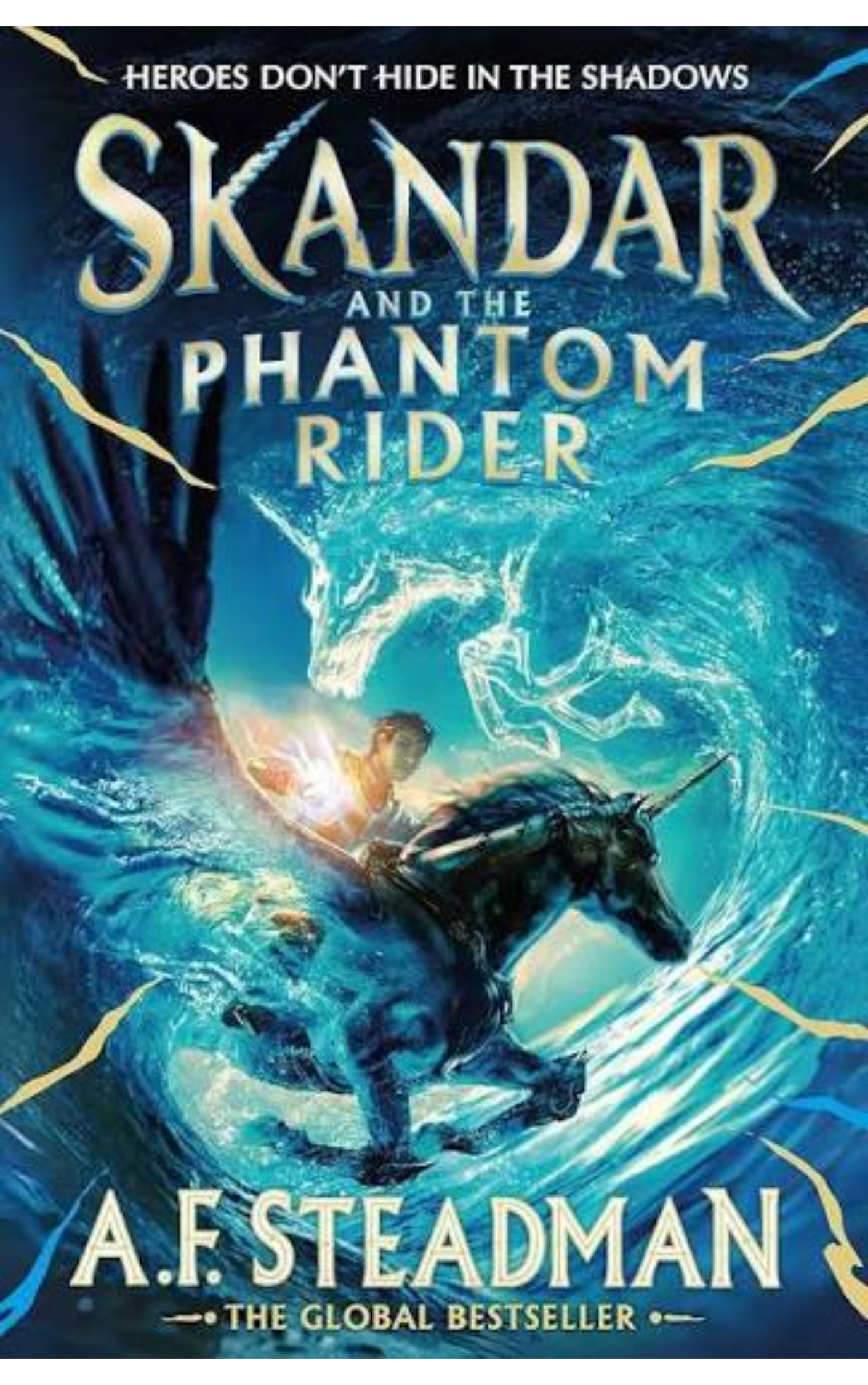 Skandar and the Phantom Rider by A.F. Steadman